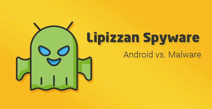 Google在Android Play商店發現Lipizzan間諜程式